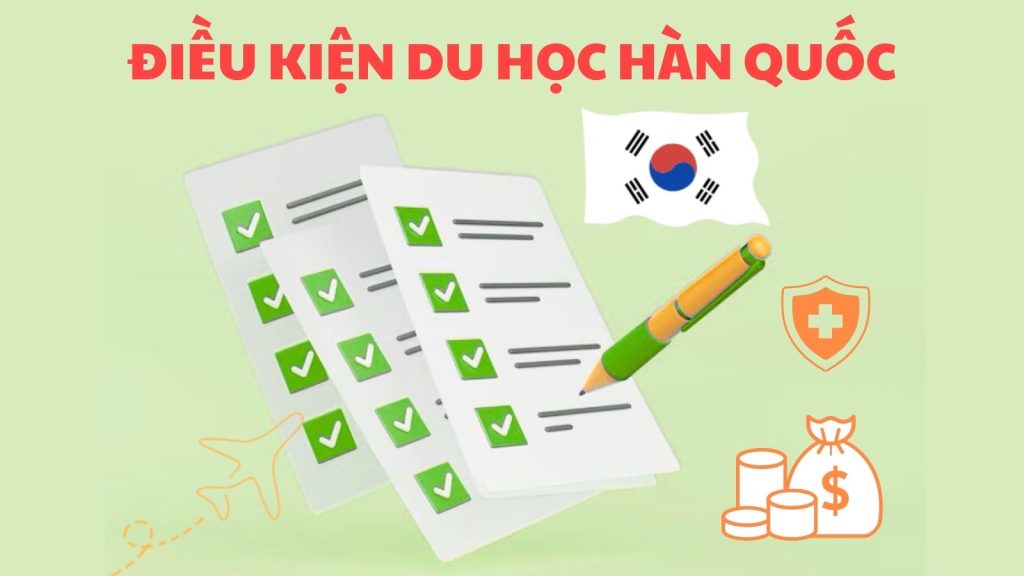 dieu-kien-du-hoc-han-quoc